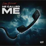 Eugy Official - He Called Me (Prod By Cervo)